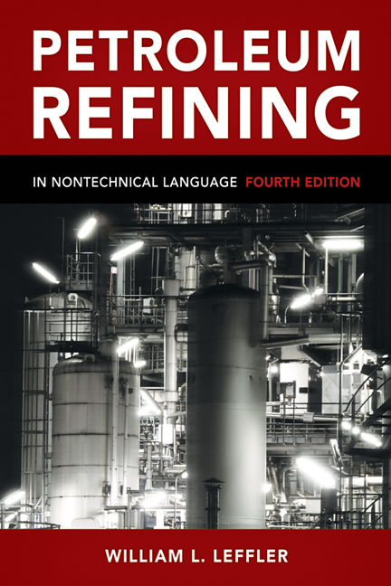 PETROLEUM REFINING IN NONTECHNICAL LANGUAGE, 4E Oil & Gas Journal